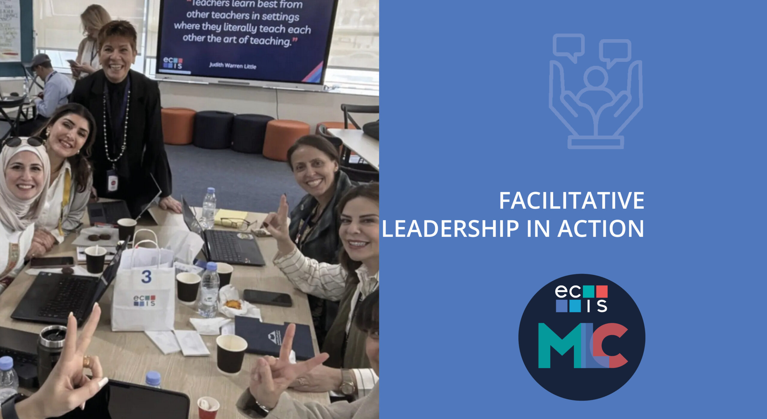 Middle Leader Certificate: Facilitative Leadership in Action: 14 & 15 ...